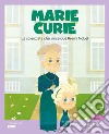 MARIE CURIE: La scienziata che vinse due premi nobel. E-book. Formato EPUB ebook di Víctor Lloret Blackburn