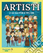 ARTISTI: 22 geni della pittura di tutti i tempi. E-book. Formato EPUB ebook