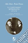 Il carteggio ritrovato (1957-1978): Aldo Moro - Pietro Nenni. E-book. Formato EPUB ebook
