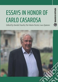 Essays in honor of Carlo Casarosa. E-book. Formato PDF ebook