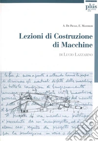 Lezioni di costruzione di macchinedi Lucio Lazzarino. E-book. Formato PDF ebook