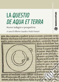 La Questio de aqua et terraNuove indagini e prospettive. E-book. Formato PDF ebook