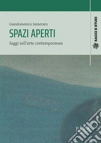 Spazi ApertiSaggi sull’arte contemporanea. E-book. Formato EPUB ebook