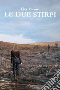 Le due stirpi. E-book. Formato EPUB ebook