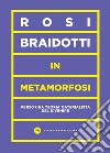 In metamorfosi: Verso una teoria materialista del divenire. E-book. Formato EPUB ebook