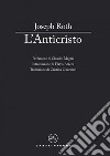 L'Anticristo. E-book. Formato EPUB ebook di Joseph Roth