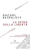 La sfida delle libertà. E-book. Formato EPUB ebook