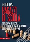 Ragazzi di scuola. E-book. Formato EPUB ebook