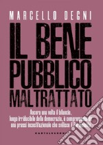 Il bene pubblico. E-book. Formato EPUB