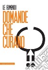 Domande che curano. E-book. Formato EPUB ebook