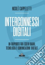 Interconnessi digitali. E-book. Formato EPUB ebook