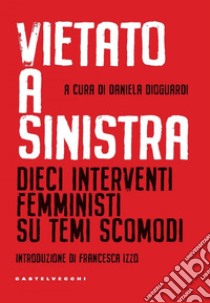 Vietato a sinistra. E-book. Formato EPUB ebook di AA.VV.