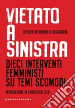 Vietato a sinistra. E-book. Formato EPUB ebook