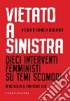 Vietato a sinistra. E-book. Formato EPUB ebook di AA.VV.