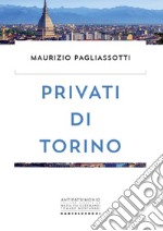 Privati di Torino. E-book. Formato EPUB ebook