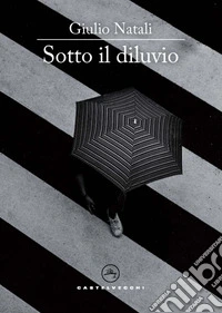 Sotto il diluvio. E-book. Formato EPUB ebook