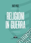 Religioni in guerra. E-book. Formato EPUB ebook di ENZO PACE