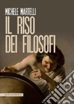 Il riso dei filosofi. E-book. Formato EPUB ebook