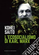 L' ecosocialismo di karl marx. E-book. Formato EPUB