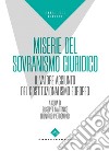 Miserie del sovranismo giuridico. Il valore aggiunto del costituzionalismo europeo. E-book. Formato EPUB ebook di AA.VV.