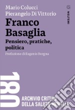 Franco Basaglia: Pensiero, pratiche, politica. E-book. Formato EPUB ebook