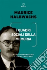 I quadri sociali della memoria: Bestialità, zoofilia e amore postumano. E-book. Formato EPUB ebook