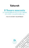 Il Tesoro nascosto: Le poesie della prima donna iraniana che sfidò le autorità religiose. E-book. Formato PDF ebook