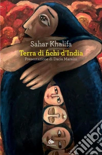 Terra di fichi d’india. E-book. Formato PDF ebook
