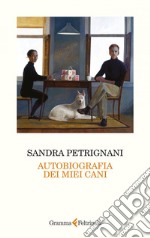 Autobiografia dei miei cani. E-book. Formato EPUB