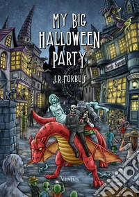 My Big Halloween Party. E-book. Formato EPUB ebook