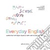 Everyday English: La didattica della lingua inglese al nido e alla scuola dell’infanzia. E-book. Formato PDF ebook di Sabrina Bonaccini