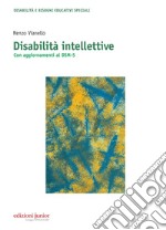 Disabilità intellettive: Con aggiornamenti al DSM-5. E-book. Formato PDF ebook