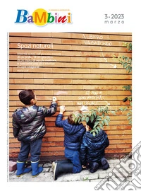 Bambini, N. 3, Marzo 2023: Rivista mensile. E-book. Formato PDF ebook