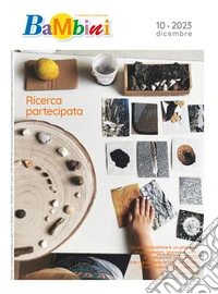 Bambini, N. 10, Dicembre 2023: Rivista Mensile. E-book. Formato PDF ebook
