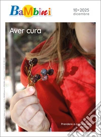 Rivista Bambini, Dicembre 2025: N. 10, Dicembre 2025. E-book. Formato PDF ebook