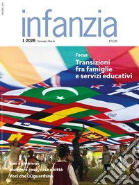 Infanzia (Rivista trimestrale) N. 1, Gennaio-Marzo 2026: N. 1, Gennaio-Marzo 2026. E-book. Formato PDF ebook