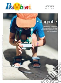Rivista Bambini, Marzo 2026: N. 3, Marzo 2026. E-book. Formato PDF ebook