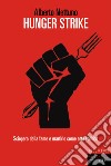 Hunger strike. E-book. Formato EPUB ebook