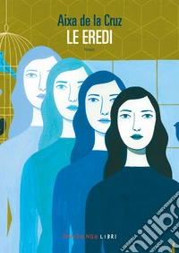 Le eredi. E-book. Formato EPUB ebook