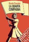 La quarta compagna. E-book. Formato EPUB ebook