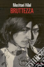 Bruttezza. E-book. Formato EPUB ebook