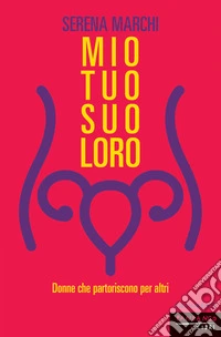Mio tuo suo loro NE. E-book. Formato EPUB ebook