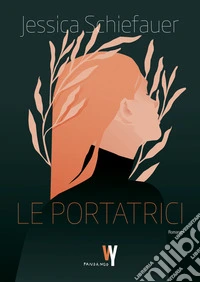 Le portatrici NE. E-book. Formato EPUB ebook