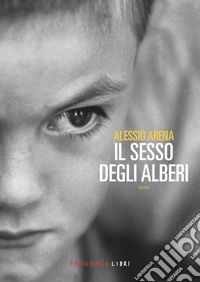 Il sesso degli alberi. E-book. Formato EPUB ebook