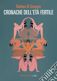 Cronache dell'età fertile. E-book. Formato EPUB ebook