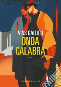 Onda calabra. E-book. Formato EPUB ebook