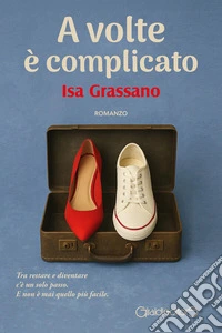 A volte è complicato. E-book. Formato PDF ebook