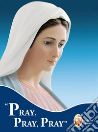 Pray, Pray, Pray. E-book. Formato EPUB ebook