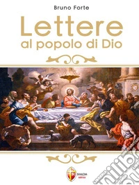 Lettere al popolo di Dio. E-book. Formato EPUB ebook