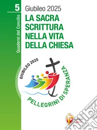 La Sacra Scrittura nella vita della ChiesaVolume 5. E-book. Formato EPUB ebook